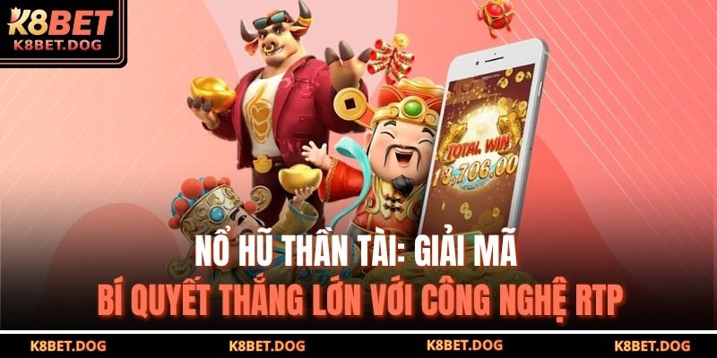 Nổ Hũ Thần Tài